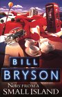 Notes from a Small Island - Bill Bryson